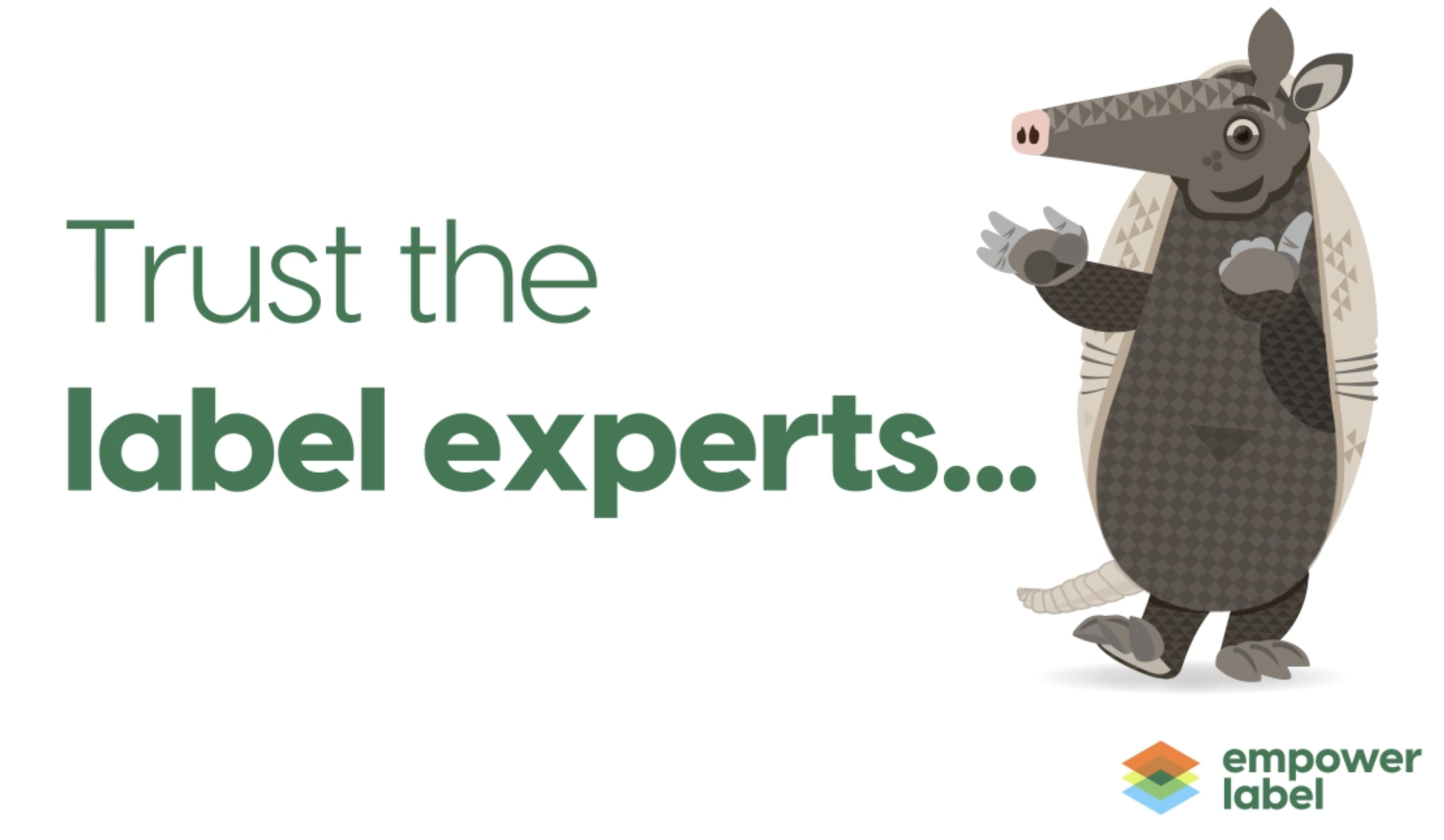 Trust The Label Experts Thumb